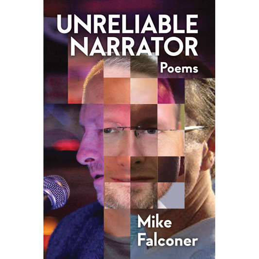 Unreliable Narrator: Poems - Paperback