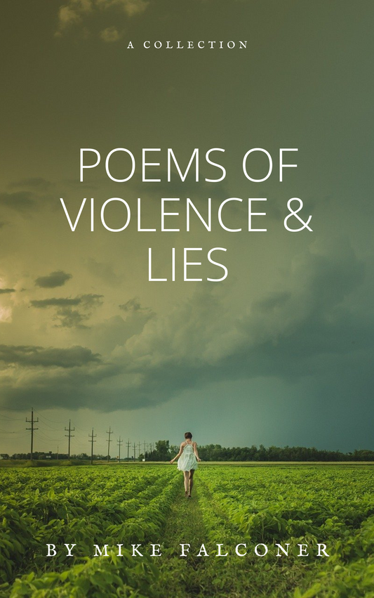 Poems of Violence & Lies - Paperback